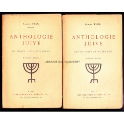 Anthologie juive - Des origines au moyen age - Du moyen ageà nos jours - 2 vol.