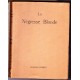 La Négresse blonde - Portrait et frontispice de Georges Vila
