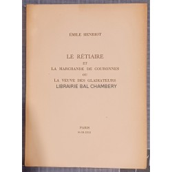 Le Rétiaire et la Marchande de Couronnes ou la Veuve des Gladiateurs