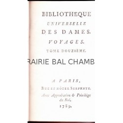 Bibliothèque universelle des Dames. Voyages. Tome XII