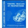 Visions, oracles et prophétisme