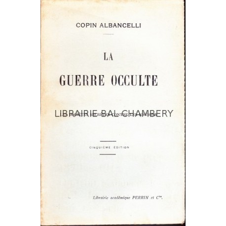 La guerre occulte