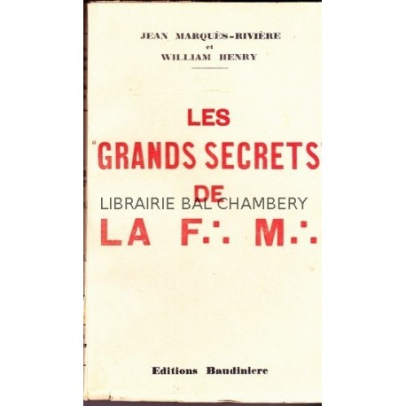 Les grands secrets de la Franc-Maçonnerie