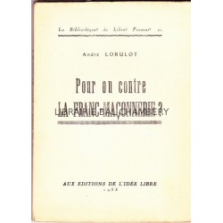 Pour ou contre la Franc-maçonnerie ?