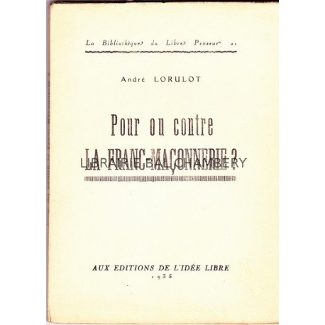 Pour ou contre la Franc-maçonnerie ?