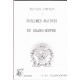Travaux complets des sublimes maitres du Grand-Oeuvre