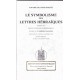 Le symbolisme des lettres hebraiques
