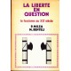 La liberté en question - Le fascisme au XX° siècle