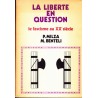 La liberté en question - Le fascisme au XX° siècle