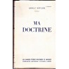 Ma doctrine - Texte traduit et établi par François Dauture et Georges Blond.