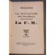 La Dictature des puissances occultes. La F.M. d'après ses documents secrets.