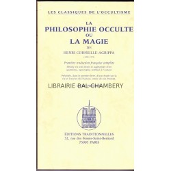 La Philosophie Occulte ou La Magie - 4 vol.