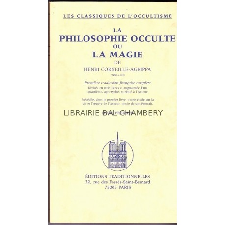 La Philosophie Occulte ou La Magie - 4 vol.