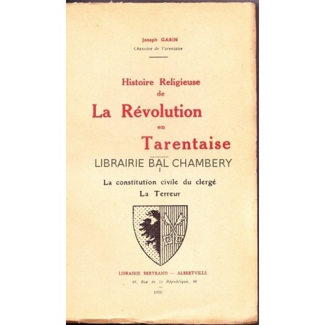 Histoire religieuse de la Révolution en Tarentaise T1