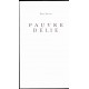 Pauvre Délie avec un hors texte de Jean Bertholle