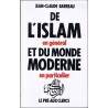 De l'islam en général et du monde moderne en particulier