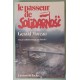 Le passeur de solidarnosc - Avec la collaboration de Jan Pilarski