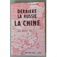Derrière la Russie, la Chine