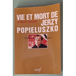 Vie et mort de Jerzy Popieluszko