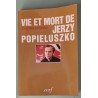 Vie et mort de Jerzy Popieluszko