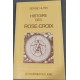 Histoire des Rose-Croix