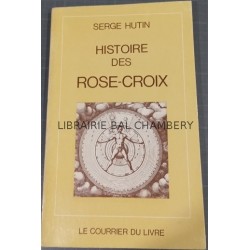 Histoire des Rose-Croix