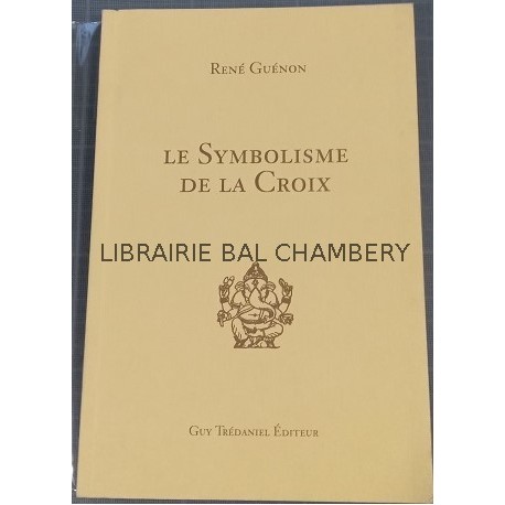 Le Symbolisme de la Croix