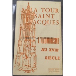La Tour Saint Jacques L'Illuminisme au XVIII° siècle
