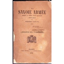 La Savoie armée pendant la guerre franco-allemande, 1870-1871