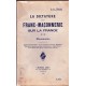 La dictature de la Franc-Maçonnerie sur la France. Documents.