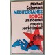 Mediterranée rouge. Un nouvel empire sovietique?