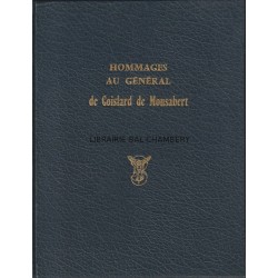 Hommages au Général de Goislard de Monsabert