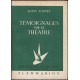 Témoignages sur le théâtre