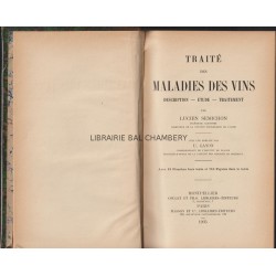 Traité des maladies des vins -  Description, Etude, Traitement