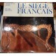 Le siège français