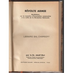 Révolte armée  Révélations sur la tentative d'insurrection communiste à la veille de la Révolution Nationale