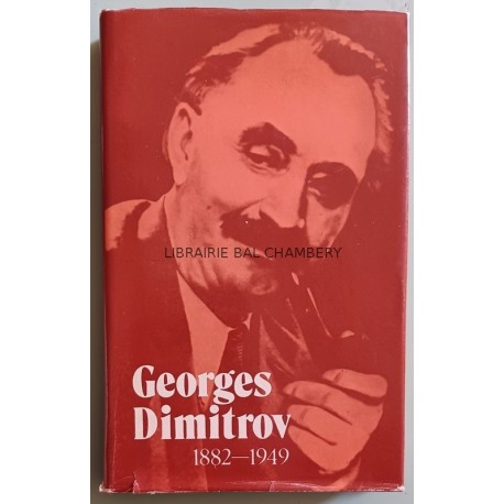 Georges Dimitrov 1882-1949