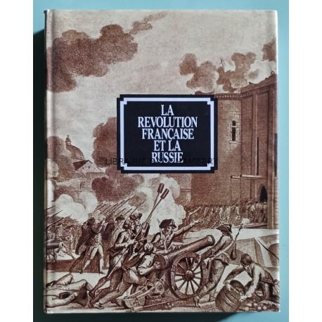 La Révolution Française et la Russie