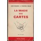 La magie des cartes (avec 121 figures)