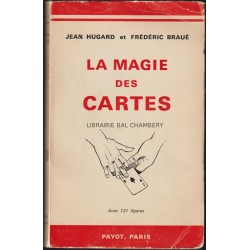 La magie des cartes (avec 121 figures)