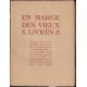 En marge des vieux livres Contes, Illustres par M Lalau, 2 volumes