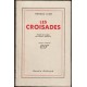 Les Croisades. Traduit de l'anglais par Sabine Berritz