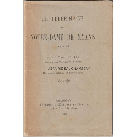Le pélerinage de Notre-Dame de Myans (Savoie)