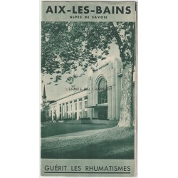 Alpes de Savoie - AIX LES BAINS guérit les rhumatismes