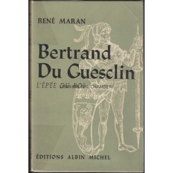 Bertrand Duguesclin L'épée du Roi