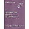 L'Histoire de France en filigranes  Le temps des églises et des châteaux
