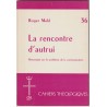 La rencontre d'autrui - Remarques sur le problème de la communication