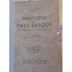 Maisons du pays Basque   Navarre - Biscaye - Guipuzcoa - Alava