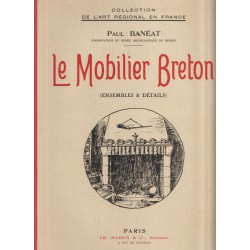 Le Mobilier Breton (Ensembles & Détails)