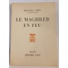 Le Maghreb en feu